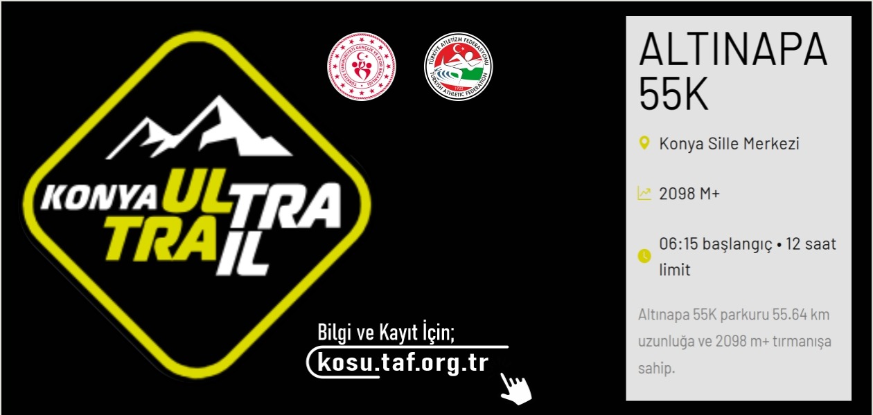 KONYA ULTRA TRAİL 55K
