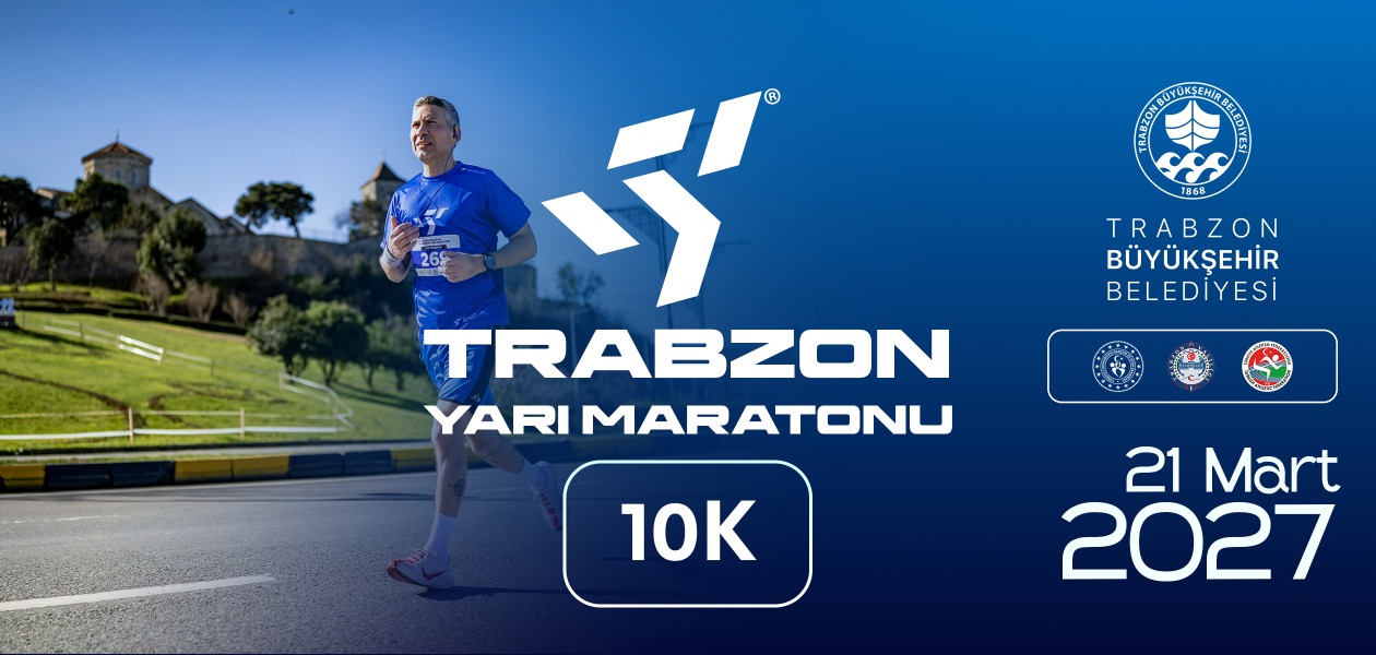 47. TRABZON YARI MARATONU 10k